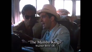 تریلر فیلم سینمایی The Mambo Kings 1992