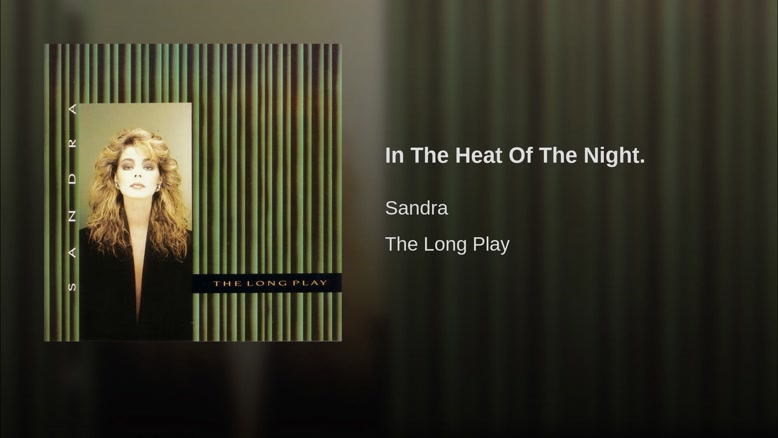 Sandra play. Sandra in the Heat of the Night 1985. Sandra the long Play 1985. Sandra обложка.