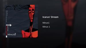 آهنگ Icarus Dream از Minus1