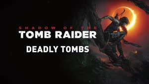 تریلر رسمی بازی Shadow of The Tomb Raider منتشر شد