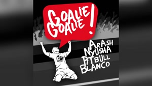 آهنگ Goalie Goalie از آرش