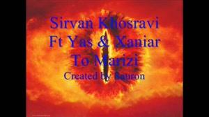 سیروان خسروی - یاس - زایار - آهنگ تو مریضی