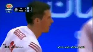 ایران 3 - 0 لهستان ست سوم