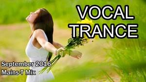 ♪♫¡¡New!! Vocal Trance September 2016 ♪♫ (#26)
