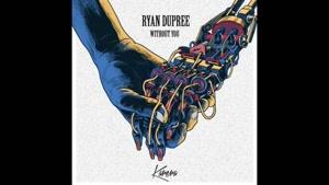 Ryan Dupree-I Remember