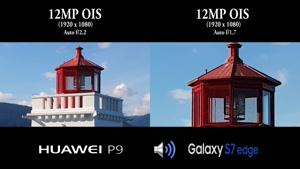 مقایسه دوربین Huawei P9 vs Samsung Galaxy S7 Edge