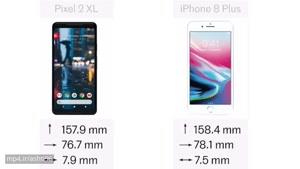 مقایسه آیفون 8 پلاس با Google Pixel 2 XL