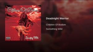 آهنگ Deadnight Warrior از Children Of Bodom