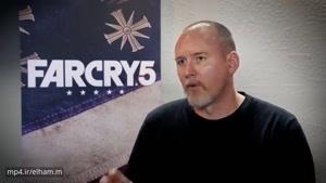 مصاحبه با سازندگان Far Cry 5 با زیرنویس فارسی