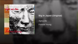 آهنگ Big In Japan از Alphaville