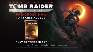 تریلر زیبای بازی Shadow of the Tomb Raider 