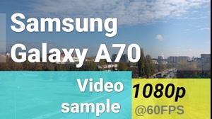 نمونه فیلمبرداری 1080p با دوربین گلکسی A70