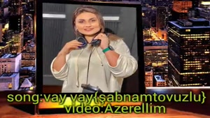 ویدیو موزیک دیگری از خواننده آذربایجان شبنم تووزلو