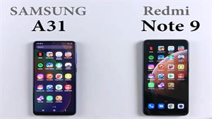 مقایسه سرعت دو گوشی SAMSUNG A31 و Redmi Note 9