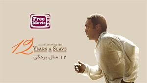 فیلم 12 Years a Slave