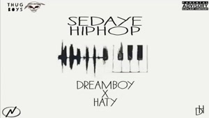 آهنگ جدید Dreamboy Ft Haty به نام Sedaye Hiphop