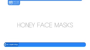 آموزش ساخت اسکراپ صورت در خانه و  طرز تهیه 4 مدل ماسک با عسل
