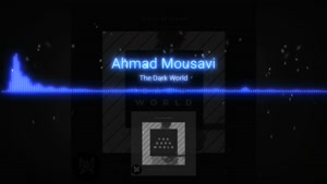 The Dark World music from The Gray Album by Ahmad Mousavi ha