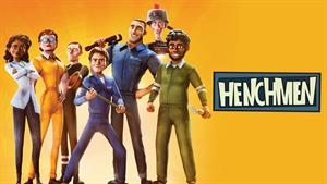 انیمیشن هنچمن Henchmen 2018