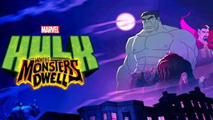 انیمیشن هالک سرزمین هیولاها Hulk: Where Monsters Dwell 2016