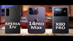 iPhone 14 Pro Max Vs Sony Xperia 1 IV Vs Vivo X80 Pro