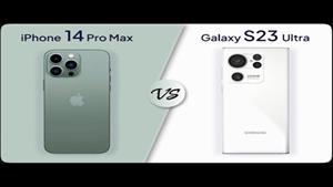 مقایسه: iPhone 14 Pro Max در مقابل Samsung Galaxy S23 Ultra 