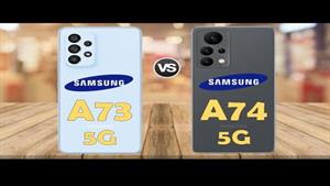 Samsung Galaxy A73 5G Vs Samsung Galaxy A74 5G