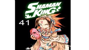 انیمه شاه شمن ( Shaman King ) قسمت 41