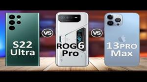 Asus ROG Phone 6 Pro Vs Galaxy S22 Ultra 5G Vs Apple iPhone 