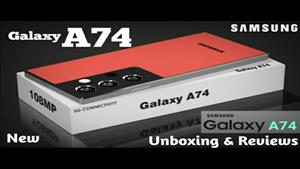 سامسونگ گلکسی ای74 /  samsung galaxy a74 5g unboxing