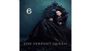 سریال ملکه اهریمنی - The Serpent Queen - قسمت 6