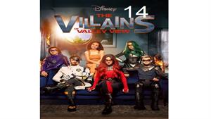 سریال تبهکاران ولی ویو - Villains of Valley View - قسمت 14