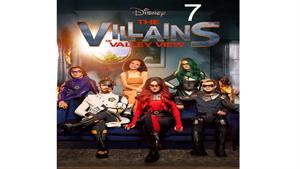 سریال تبهکاران ولی ویو - Villains of Valley View - قسمت 7