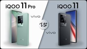 مقایسه iQoo 11 Pro در مقابل iQoo 11