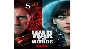 سریال جنگ دنیاها (War of the Worlds) - قسمت 5