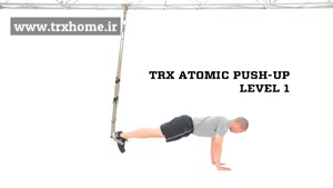 TRX ATOMIC PUSH UP Level 1 - آموزش حرکات تی آر ایکس