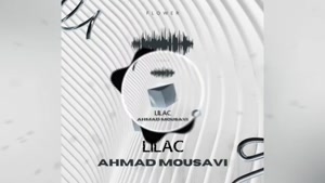 Lilac music from Flower Album by Ahmad Mousavi has been rele