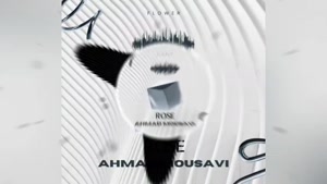 Rose music from Flower Album by Ahmad Mousavi has been relea