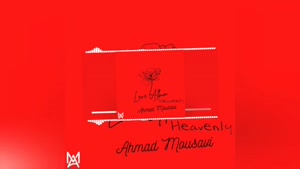 Heavenly music from Love Album by Ahmad Mousavi has been rel
