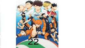 آبشار سرنوشت - قسمت 22 - Haikyuu - انیمه هایکو