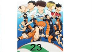 آبشار سرنوشت - قسمت 23 - Haikyuu - انیمه هایکو