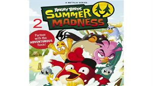 انیمیشن پرندگان خشمگین: جنون تابستانی - قسمت 2 - (فصل 1)