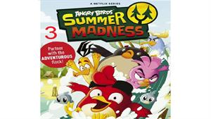  انیمیشن پرندگان خشمگین: جنون تابستانی - قسمت 3 - (فصل 1)