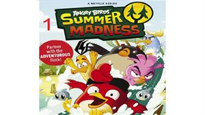  انیمیشن پرندگان خشمگین: جنون تابستانی - قسمت 1 - (فصل 1)