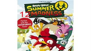 انیمیشن پرندگان خشمگین: جنون تابستانی - قسمت 12 - (فصل 1)