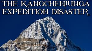 فاجعه اکسپدیشن Kangchenjunga - کوهنوردی
