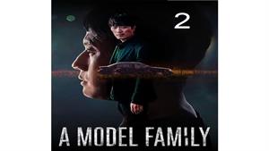 سریال خانواده نمونه - (A Model Family) قسمت 2