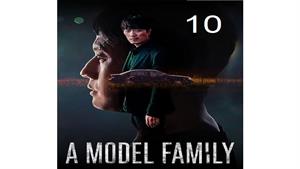 سریال خانواده نمونه - (A Model Family) قسمت 10