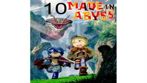 انیمه ساخته شده در آبیس ( Made in Abyss ) قسمت دهم 