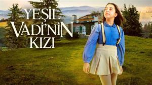 سریال ترکی دختر دره سبز 2023 Yesil Vadinin Kizi قسمت (71)